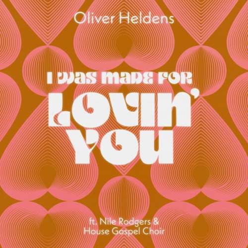 I Was Made For Lovin' You (feat. Nile Rodgers & House Gospel Choir)